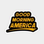 Morning America Magnet